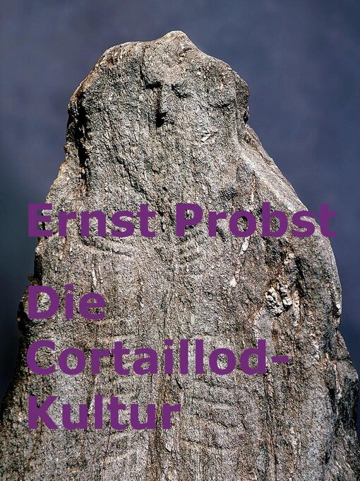 Title details for Die Cortaillod-Kultur by Ernst Probst - Available